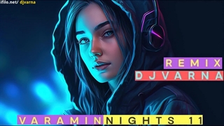 ریمیکس جدید دیجی وارنا djvarna varamin nights 11 remix