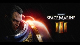 بازی Warhammer 40K Space Marine III رسما معرفی شد